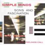 Simple Minds Sons And Fascination / Sister Feelings Call