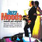Various Jazz Moods 21 Smooth Jazz Originals
