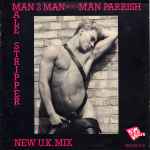 Man 2 Man Male Stripper (New U.K. Mix)