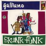 Galliano Skunk Funk