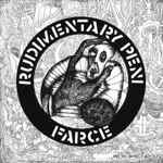 Rudimentary Peni Farce