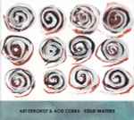 Art-Errorist & Acid Cobra Cold Waters