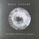 Holy Tongue Deliverance And Spiritual Warfare