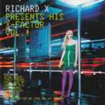 Richard X Presents His X-Factor Vol. 1