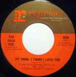 The Mojo Men Sit Down, I Think I Love You 