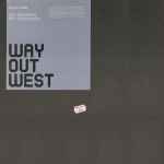 Way Out West Hypnotise