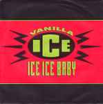 Vanilla Ice Ice Ice Baby