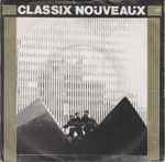 Classix Nouveaux Inside Outside