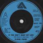 Elaine Paige If You Don't Want My Love