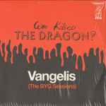 Vangelis Who Killed The Dragon? (The BYG Sessions)