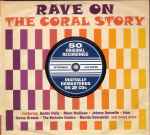 Various Rave On - The Coral Story