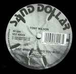 Tony Wilson Just When I Needed You Most / Stroll On! (The Beach)