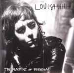 Louisahhh!!! The Practice Of Freedom