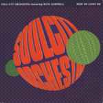 Soul City Orchestra Keep On Lovin' Me