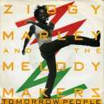 Ziggy Marley And The Melody Makers Tomorrow People