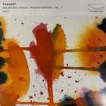Sunroof Electronic Music Improvisations Vol. 1