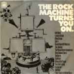 Various The Rock Machine Turns You On
