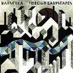 Hauschka Foreign Landscapes