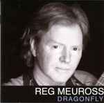 Reg Meuross Dragonfly
