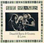 The Staves Dead & Born & Grown & Live