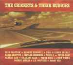 The Crickets & Their Buddies The Crickets & Their Buddies