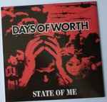 Days Of Worth State Of Me