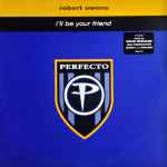 Robert Owens I'll Be Your Friend
