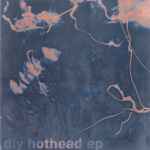DiY Hothead EP