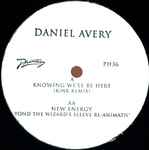 Daniel Avery Knowing We'll Be Here