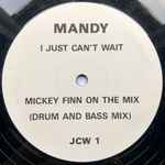Mandy Smith I Just Can't Wait (Mickey Finn On The Mix)