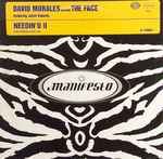 David Morales Presents The Face  Needin' U II