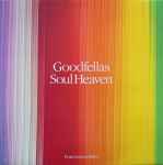 The Goodfellas Soul Heaven