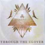 Stonefield Through The Clover EP