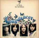Longdancer If It Was So Simple