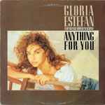 Gloria Estefan And Miami Sound Machine Anything For You
