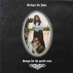 Bridget St. John Songs For The Gentle Man