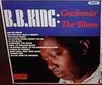 B.B. King Confessin' The Blues