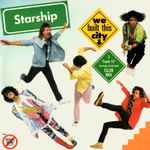 Starship We Built This City
