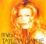 Taylor Dayne I'll Wait
