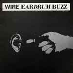 Wire Eardrum Buzz