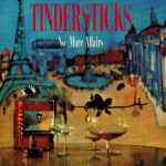 Tindersticks No More Affairs