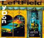 Leftfield / Lydon Open Up