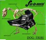 Fun-Da-Mental Dog-Tribe