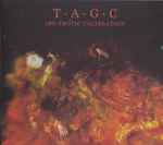 T.A.G.C. / The Anti Group Iso​-​Erotic Calibration