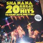 Sha Na Na 20 Great Rock 'N' Roll Hits