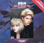 Berlin Take My Breath Away (Love Theme From 