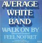 Average White Band Walk On By