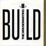 The Housemartins Build