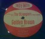 The Stranglers Golden Brown (Part 1)(Remix Sessions)
