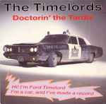 The Timelords Doctorin' The Tardis